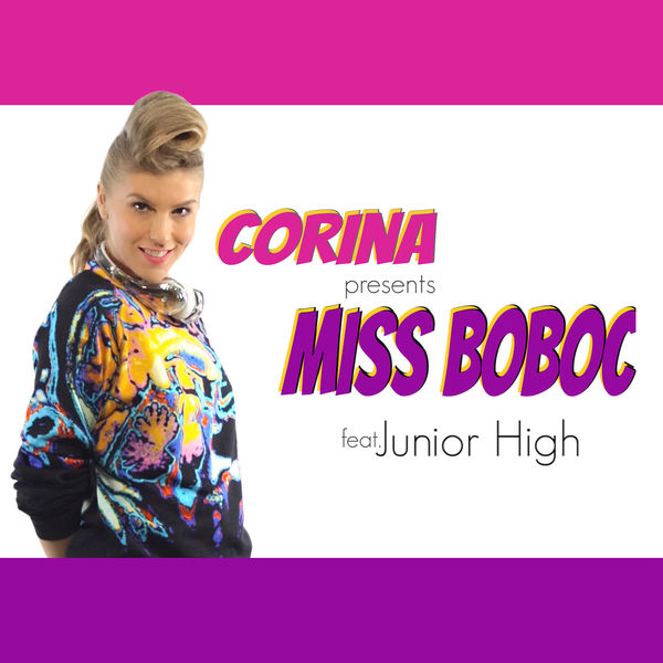 Corina featuring Junior High — Miss Boboc cover artwork