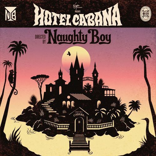 Naughty Boy — Hotel Cabana cover artwork