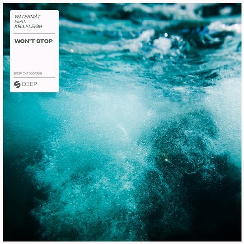 Watermät featuring Kelli-Leigh — Won&#039;t Stop cover artwork