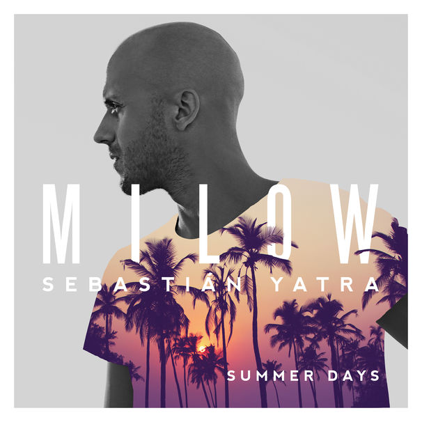 Milow ft. featuring Sebastián Yatra Summer Days cover artwork