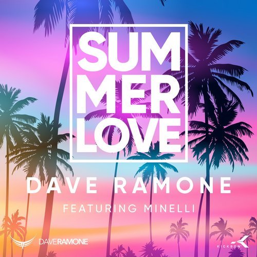Dave Ramone ft. featuring Minelli Summer Love cover artwork