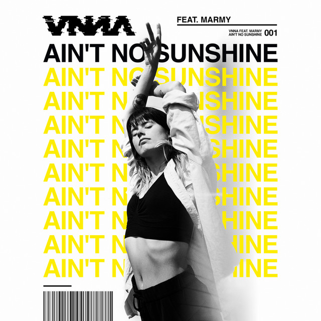 VNNA featuring Marmy — Ain&#039;t No sunshine cover artwork