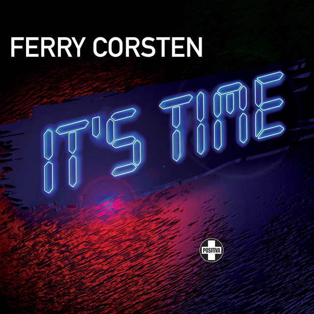 Ferry Corsten — It&#039;s Time cover artwork