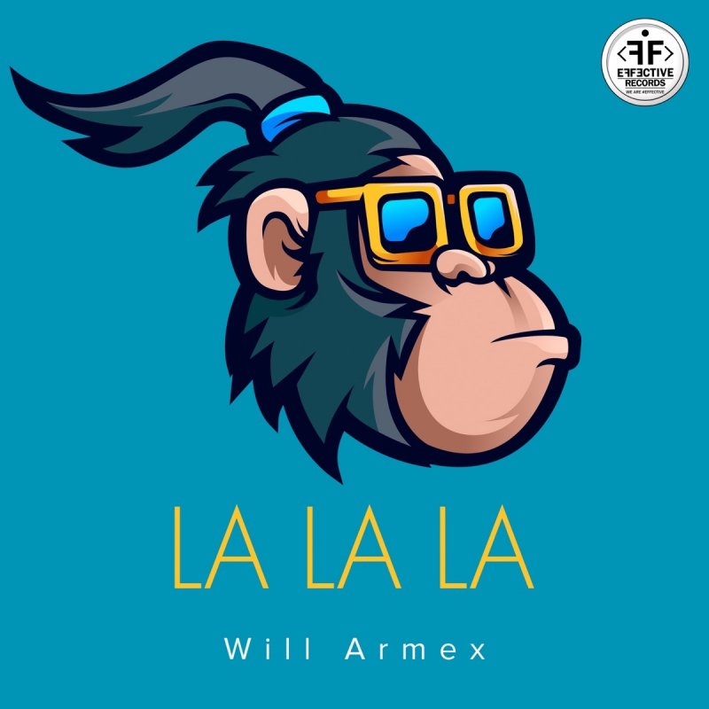Will Armex — La La La cover artwork