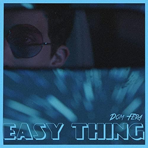 Dom Fera Easy Thing cover artwork