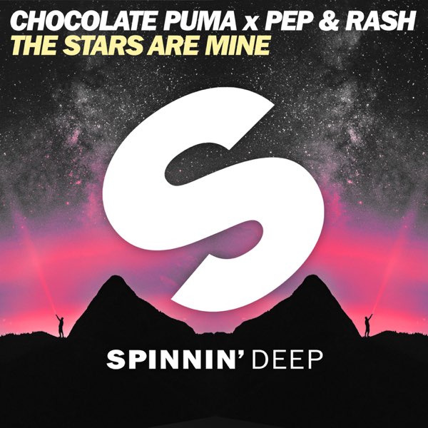 Chocolate Puma & Pep &amp; Rash The Stars Are Mine cover artwork