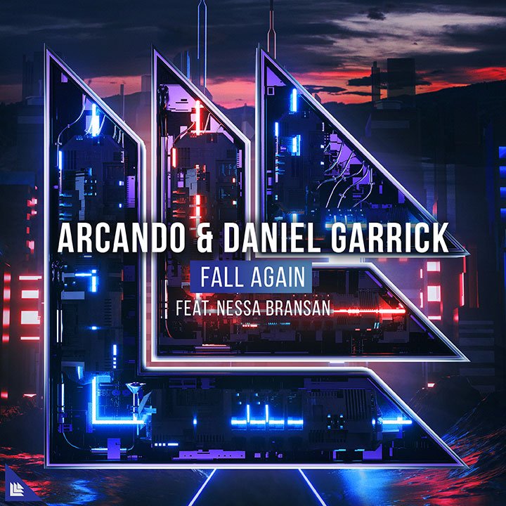 Arcando & Daniel Garrick featuring Nessa Bransan — Fall Again cover artwork