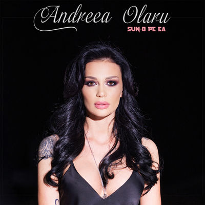 Andreea Olaru Sun-o Pe Ea cover artwork