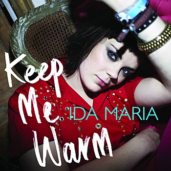 Ida Maria Keep Me Warm cover artwork