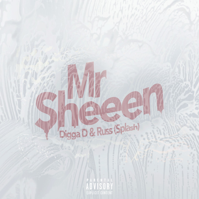 Digga D & Russ Millions Mr Sheeen cover artwork