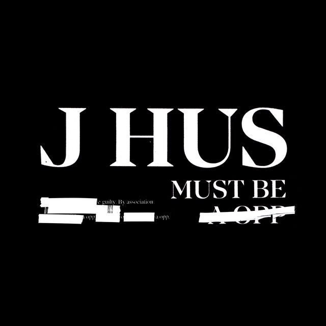 J Hus — Must Be cover artwork
