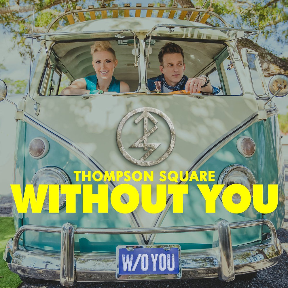Thompson Square — Without You cover artwork