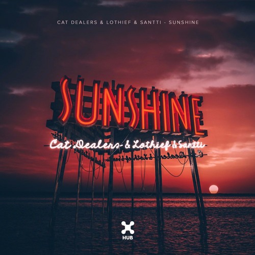 Cat Dealers, LOthief, & Santti — Sunshine cover artwork