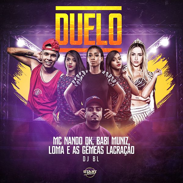 MC Nando DK featuring Babi Muniz, Mc Loma e As Gêmeas Lacração, & DJ BL — Duelo cover artwork