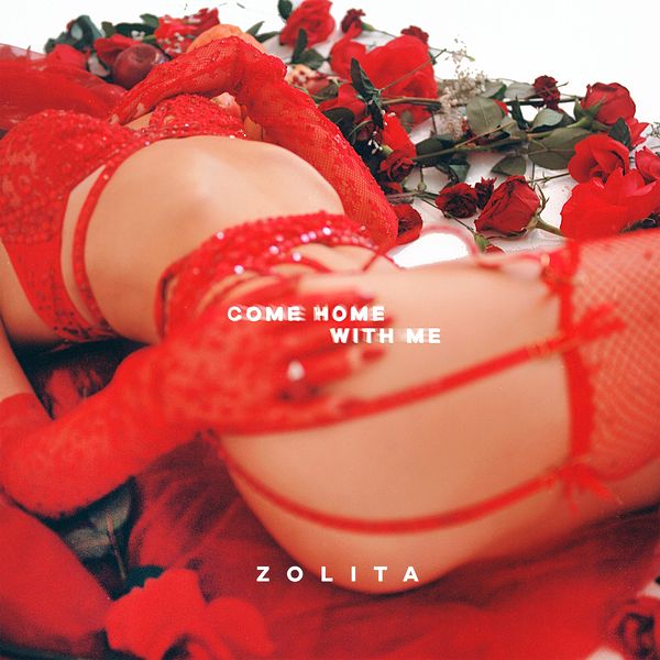 Zolita — Come Home With Me cover artwork