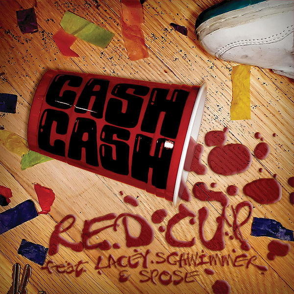 Cash Cash featuring Lacey Schwimmer & Spose — Red Cup (I Fly Solo) cover artwork