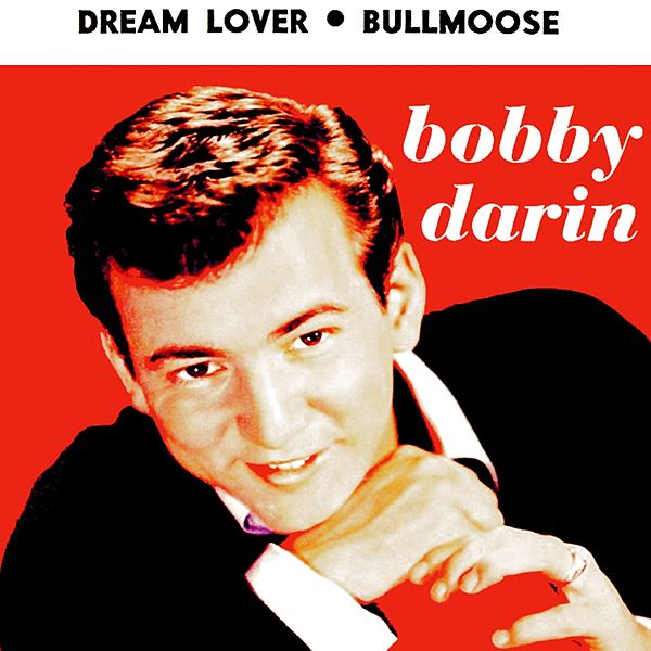 Bobby Darin — Dream Lover cover artwork