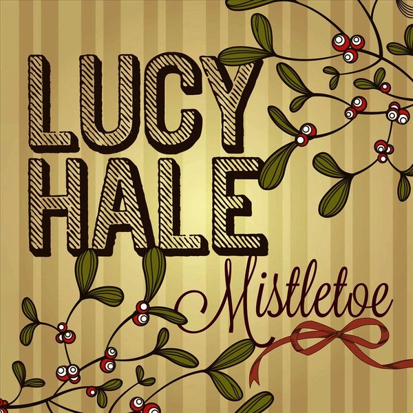 Lucy Hale — Mistletoe cover artwork