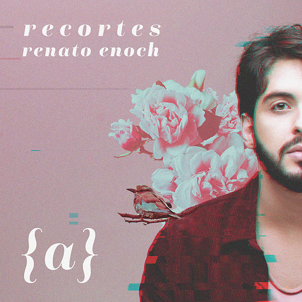 Renato Enoch — Recortes {A} cover artwork