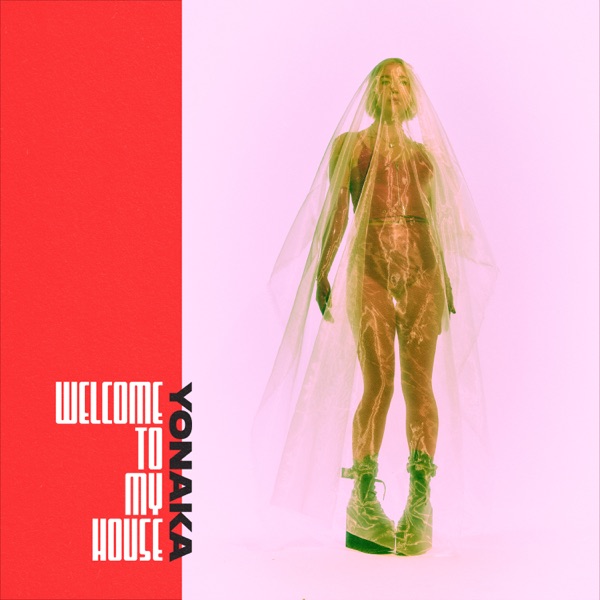 YONAKA — Welcome To My House cover artwork