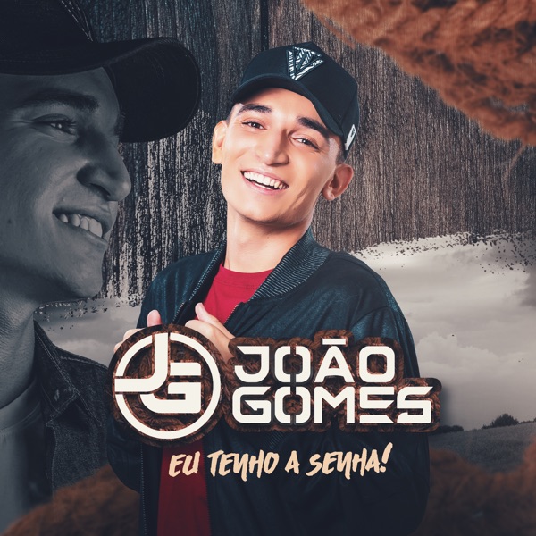 João Gomes — Eu Tenho a Senha cover artwork