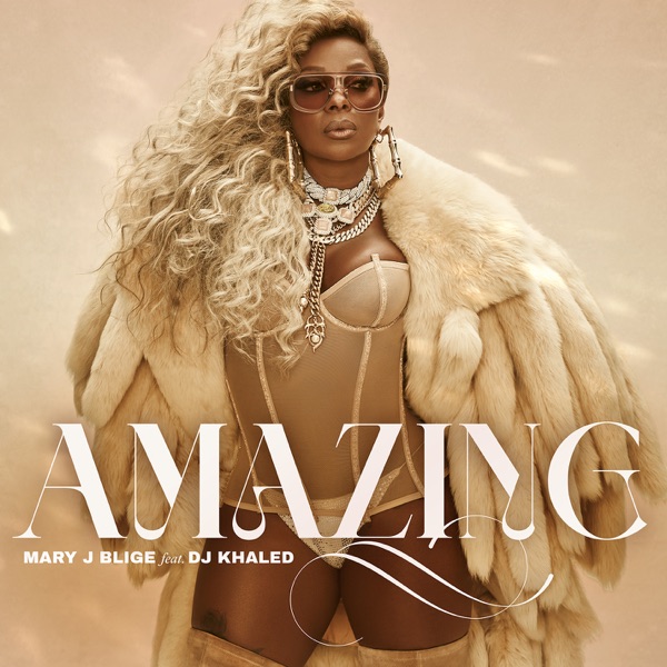 Mary J. Blige featuring DJ Khaled — Amazing cover artwork