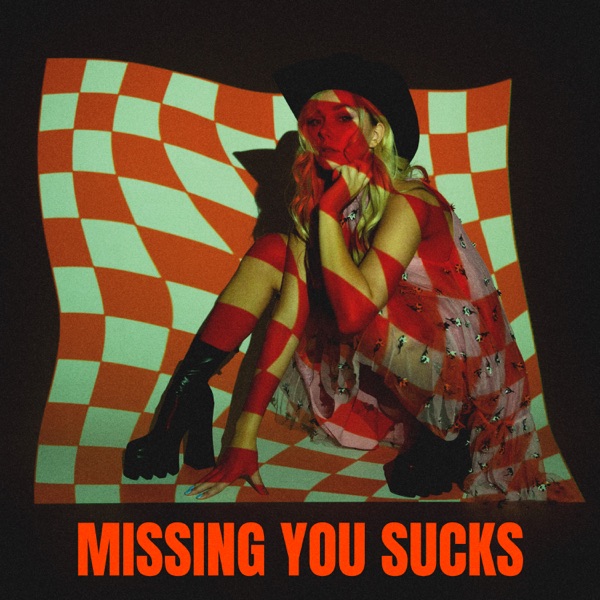 Clara Mae — Missing You Sucks cover artwork