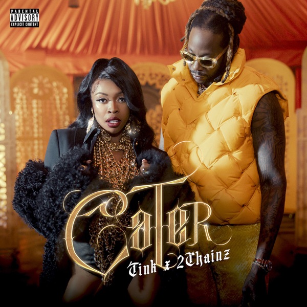 Tink & 2 Chainz Cater cover artwork