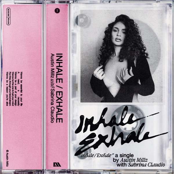 Austin Millz & Sabrina Claudio — Inhale / Exhale cover artwork