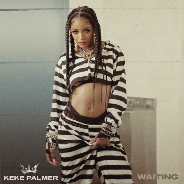 Keke Palmer — Waiting cover artwork