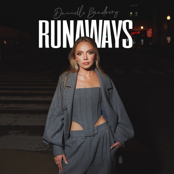 Danielle Bradbery — Runaways cover artwork