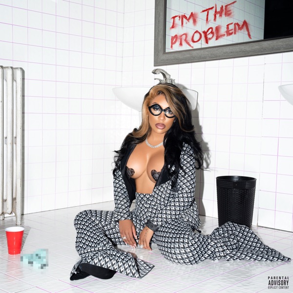 K. Michelle — I&#039;m the Problem cover artwork