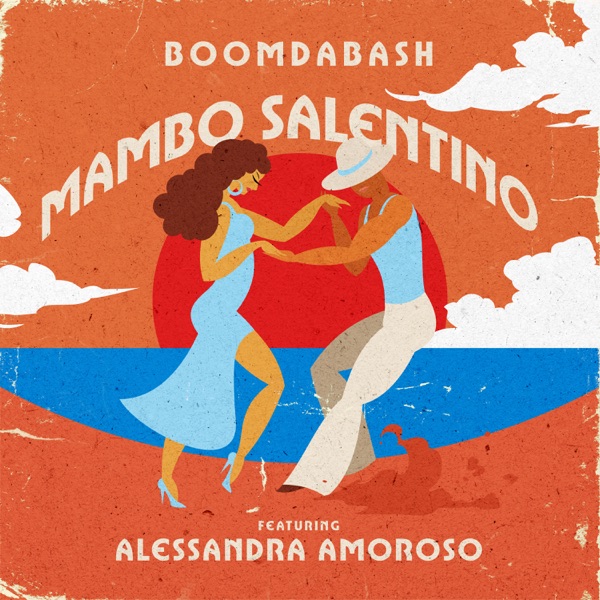 BoomDaBash featuring Alessandra Amoroso — Mambo Salentino cover artwork