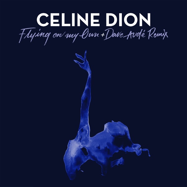 Céline Dion Flying On My Own cover artwork