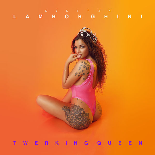 Elettra Lamborghini Twerking Queen cover artwork