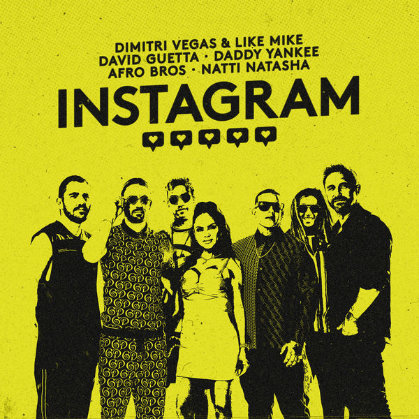 Dimitri Vegas &amp; Like Mike, David Guetta, & Daddy Yankee ft. featuring Afro Bros & Natti Natasha Instagram cover artwork