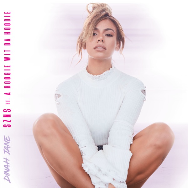 Dinah Jane featuring A Boogie Wit da Hoodie — SZNS cover artwork
