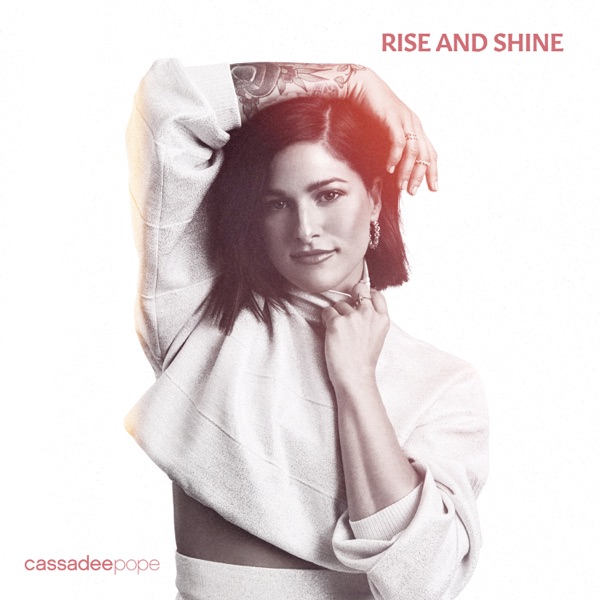 Cassadee Pope Rise And Shine cover artwork