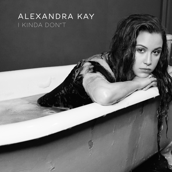 Alexandra Kay — I Kinda Don&#039;t cover artwork