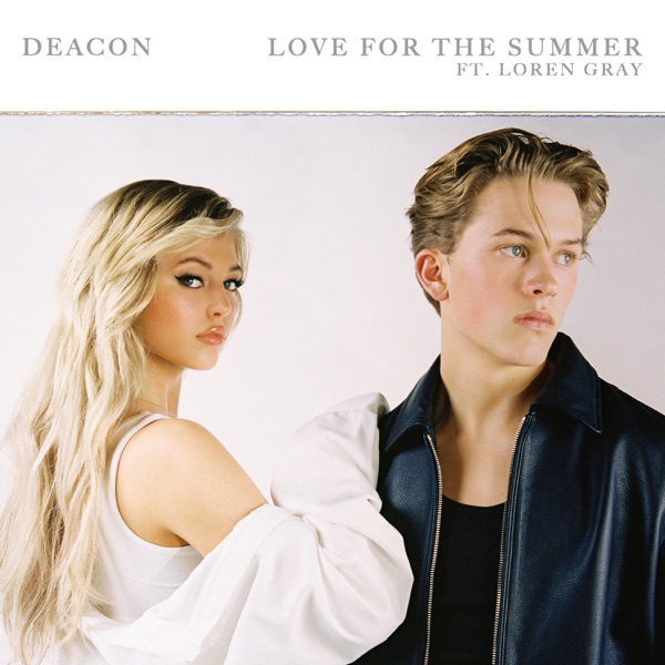 Deacon featuring Loren Gray — Love For The Summer cover artwork