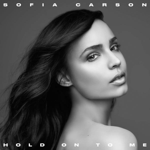 Sofia Carson Hold On To Me cover artwork