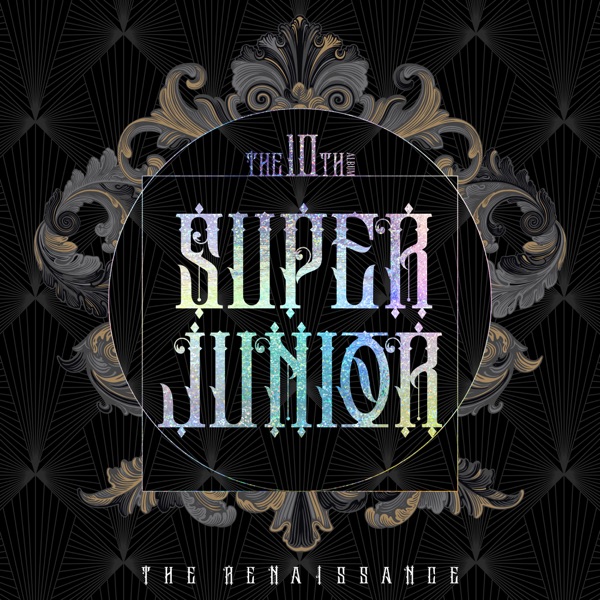Super Junior — The Renaissance - The 10th Album cover artwork