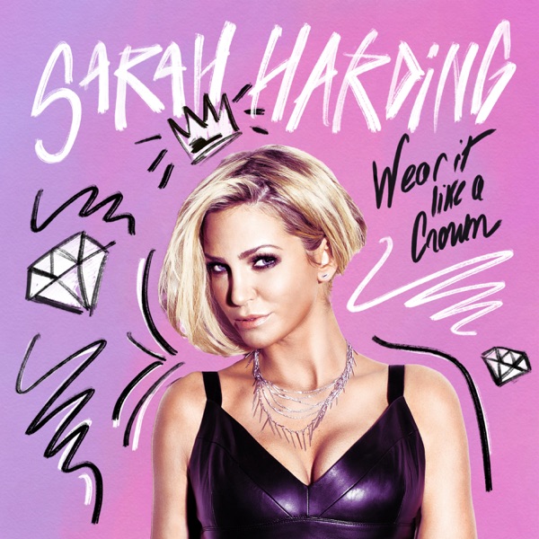Sarah Harding — Wear It Like a Crown cover artwork
