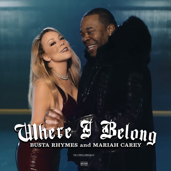 Busta Rhymes featuring Mariah Carey — Where I Belong cover artwork
