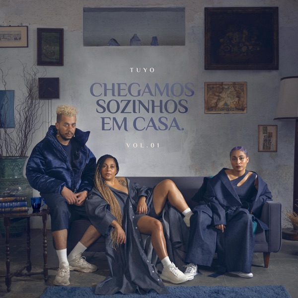 TUYO — Chegamos Sozinhos em Casa cover artwork