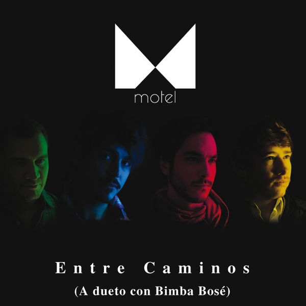 Motel & Bimba Bosé — Entre Caminos cover artwork