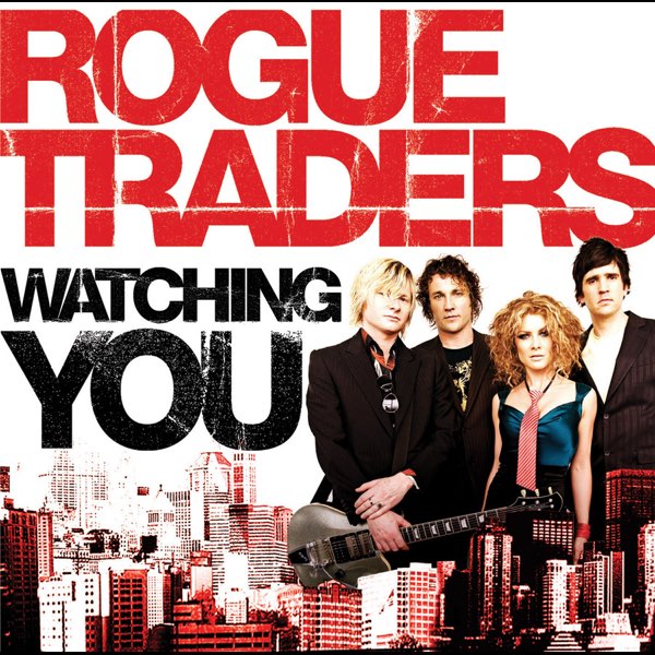 Rogue Traders — Watching You cover artwork