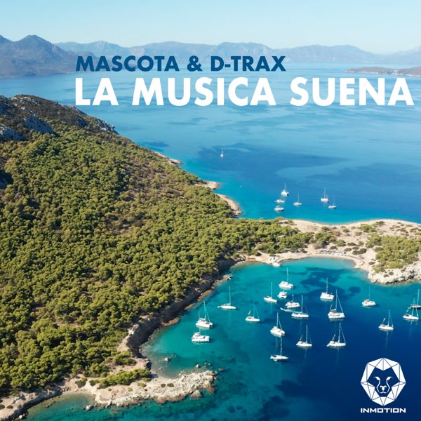 D-Trax & Mascota — La Musica Suena cover artwork