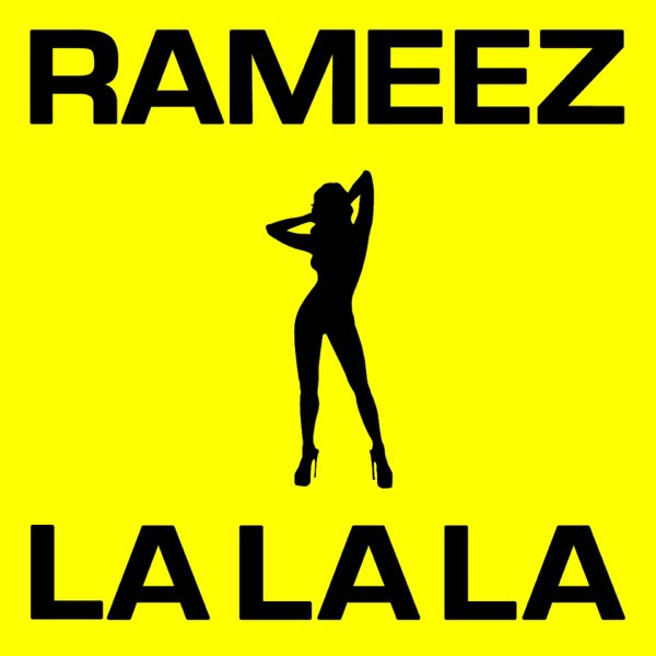 Rameez — La La La cover artwork