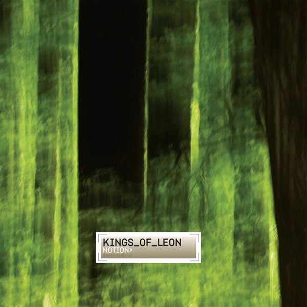 Kings of Leon Notion cover artwork
